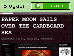 PAPER MOON SAILS OVER THE CARDBOARD SEA